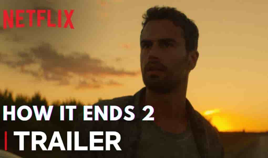 How It Ends 2 trailer