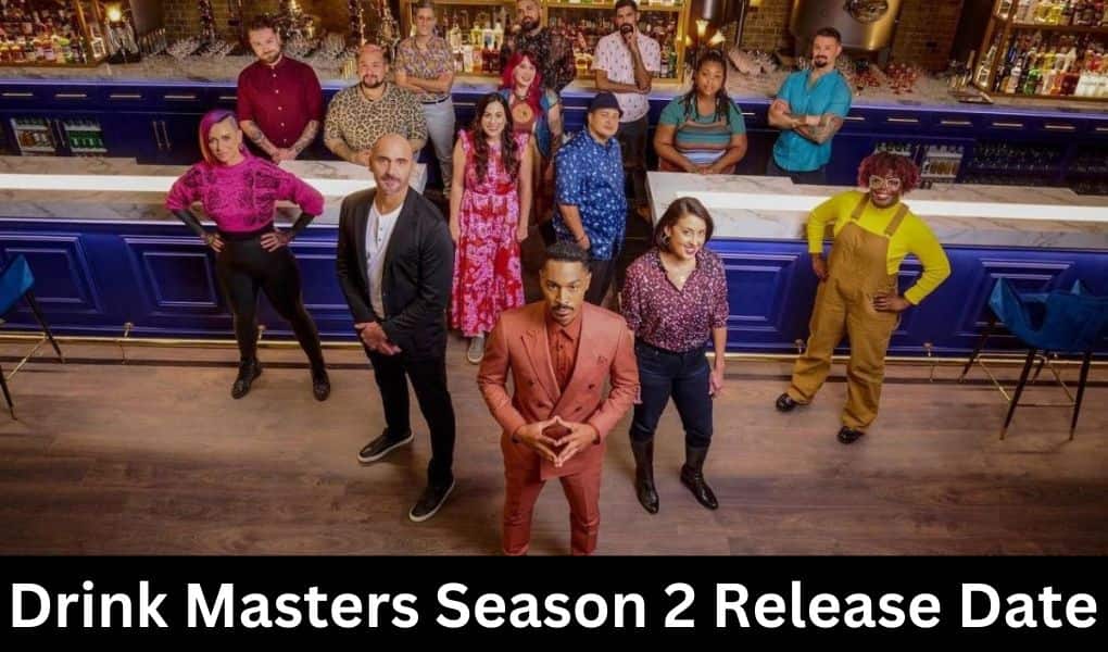 Drink Masters Season 2 Release Date